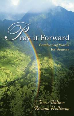 Joyce Bullion - Pray It Forward, Häftad