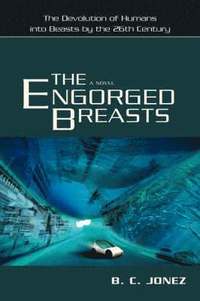 bokomslag The Engorged Breasts