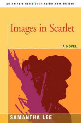 Samantha Lee - Images in Scarlet, Häftad