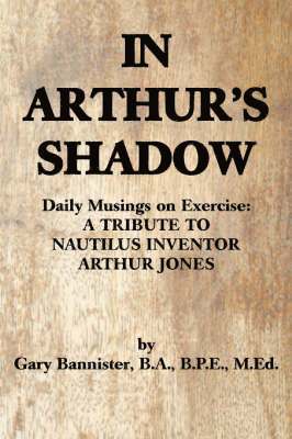 bokomslag In Arthur's Shadow