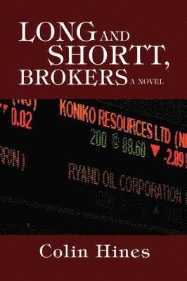 Long and Shortt, Brokers