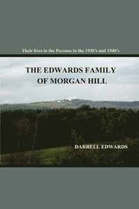 bokomslag The Edwards Family of Morgan Hill