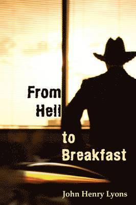 bokomslag From Hell to Breakfast