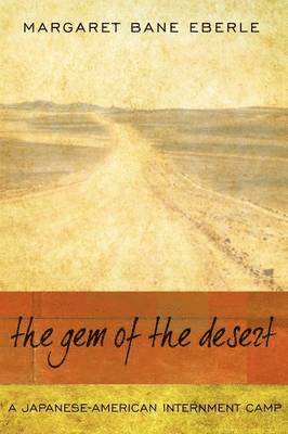 Margaret Bane Eberle - Gem of the Desert, Häftad