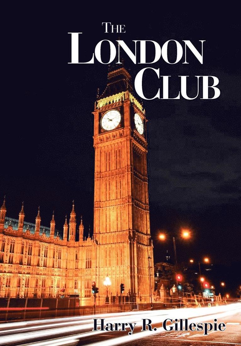 Harry R Gillespie, Harry R. Gillespie - London Club, Inbunden