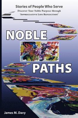 The Noble Paths of People Who Serve Others 1