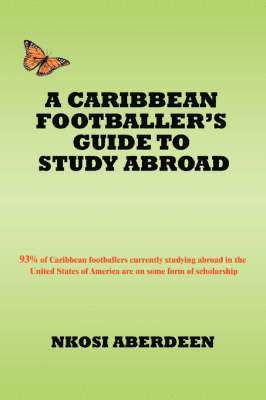 Caribbean Footballer's Guide to Study Abroad 1