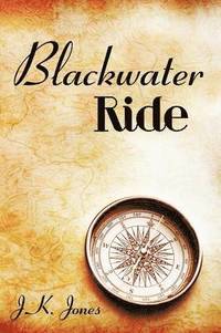 bokomslag Blackwater Ride