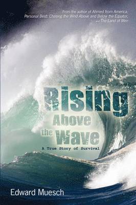 Rising Above the Wave 1