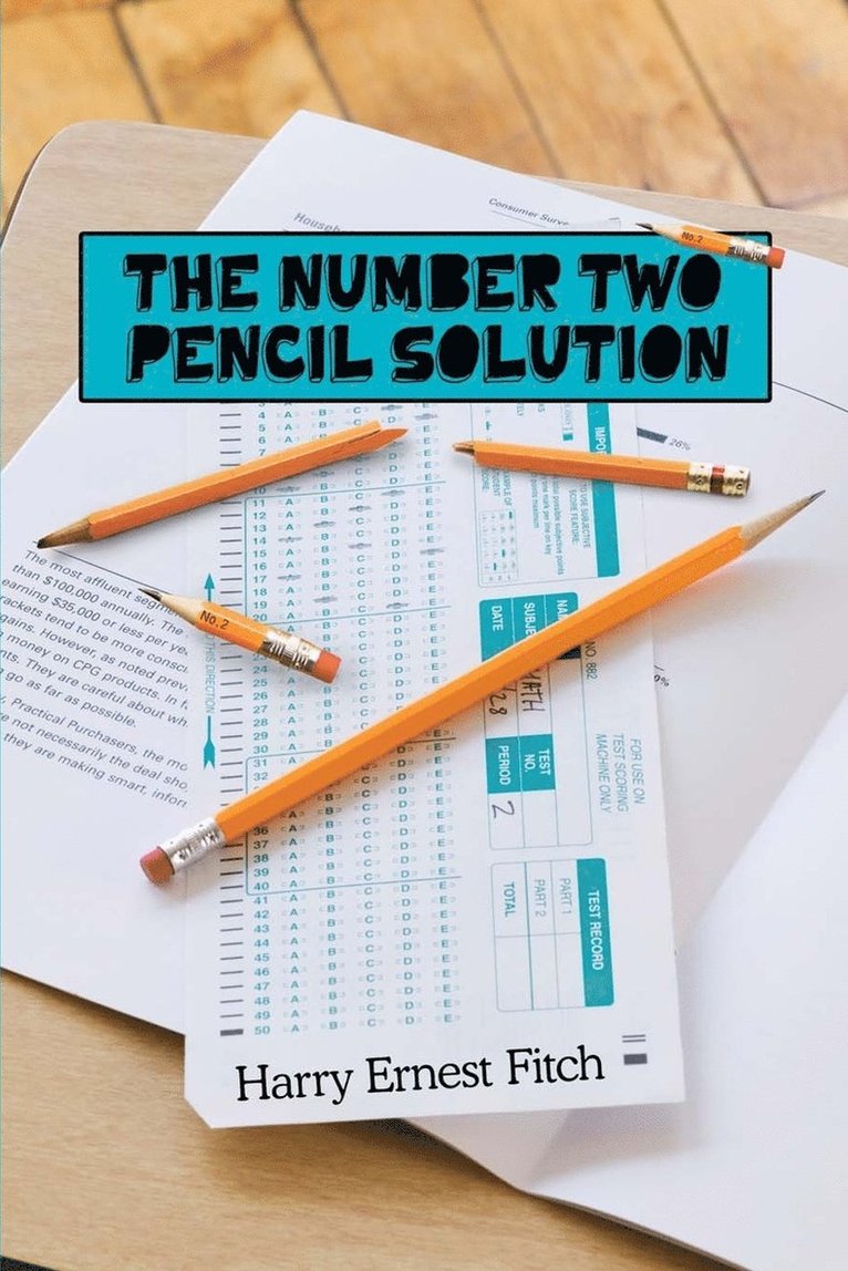 The Number Two Pencil Solution 1