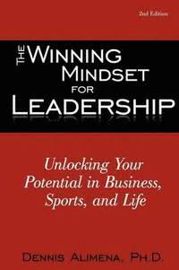 bokomslag The Winning Mindset for Leadership