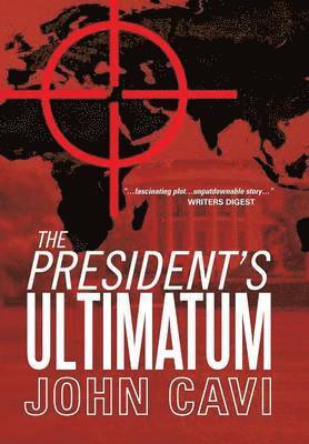 The President's Ultimatum 1