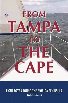 From Tampa to the Cape 1