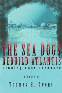 bokomslag The Sea Dogs Rebuild Atlantis