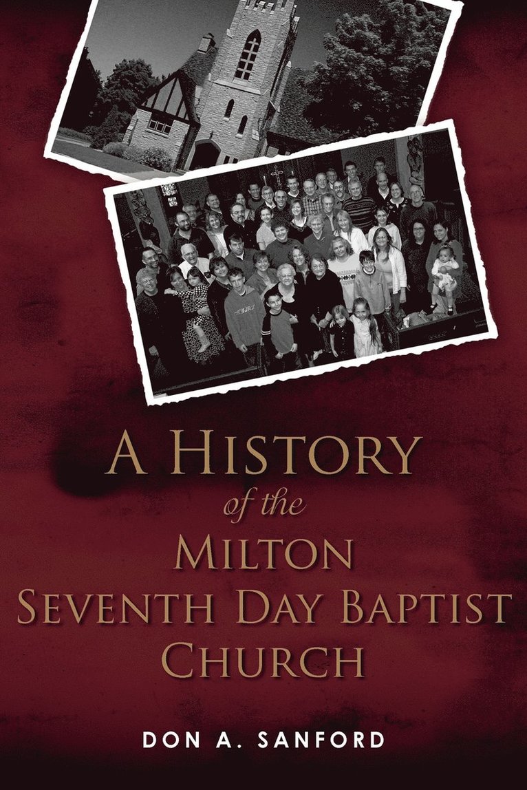 Don A Sanford, Don A. Sanford - History of the Milton Seventh Day Baptist Church, Häftad