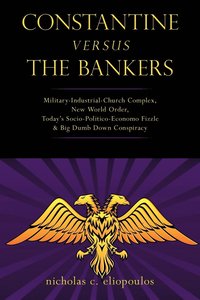 bokomslag Constantine Versus the Bankers