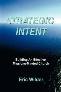 bokomslag Strategic Intent