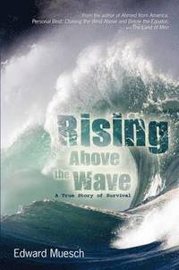 bokomslag Rising Above the Wave