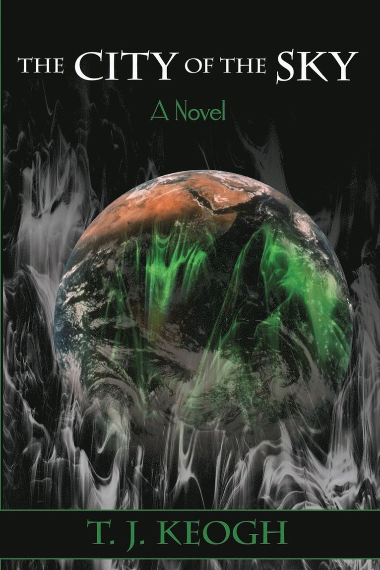 T J Keogh, T. J. Keogh - City of the Sky, Häftad