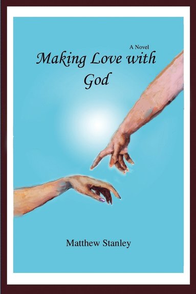 bokomslag Making Love with God
