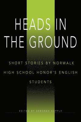 Heads in the Ground 1