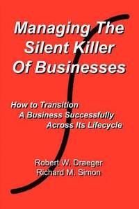 bokomslag Managing the Silent Killer of Businesses