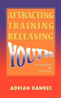 Attracting Training Releasing Youth 1