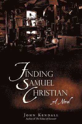 John Kendall - Finding Samuel Christian, Häftad