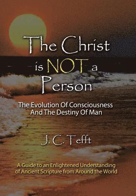 The Christ Is Not a Person 1