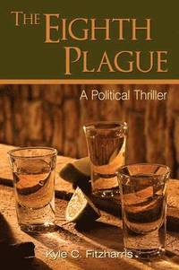 bokomslag The Eighth Plague