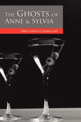 bokomslag Ghosts of Anne & Sylvia