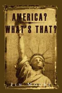 bokomslag America? What's That?