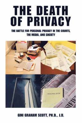 The Death of Privacy 1