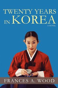 bokomslag Twenty Years in Korea