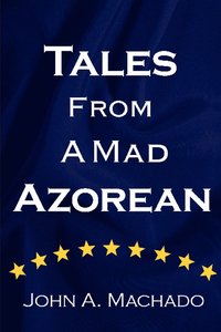 bokomslag Tales from a Mad Azorean
