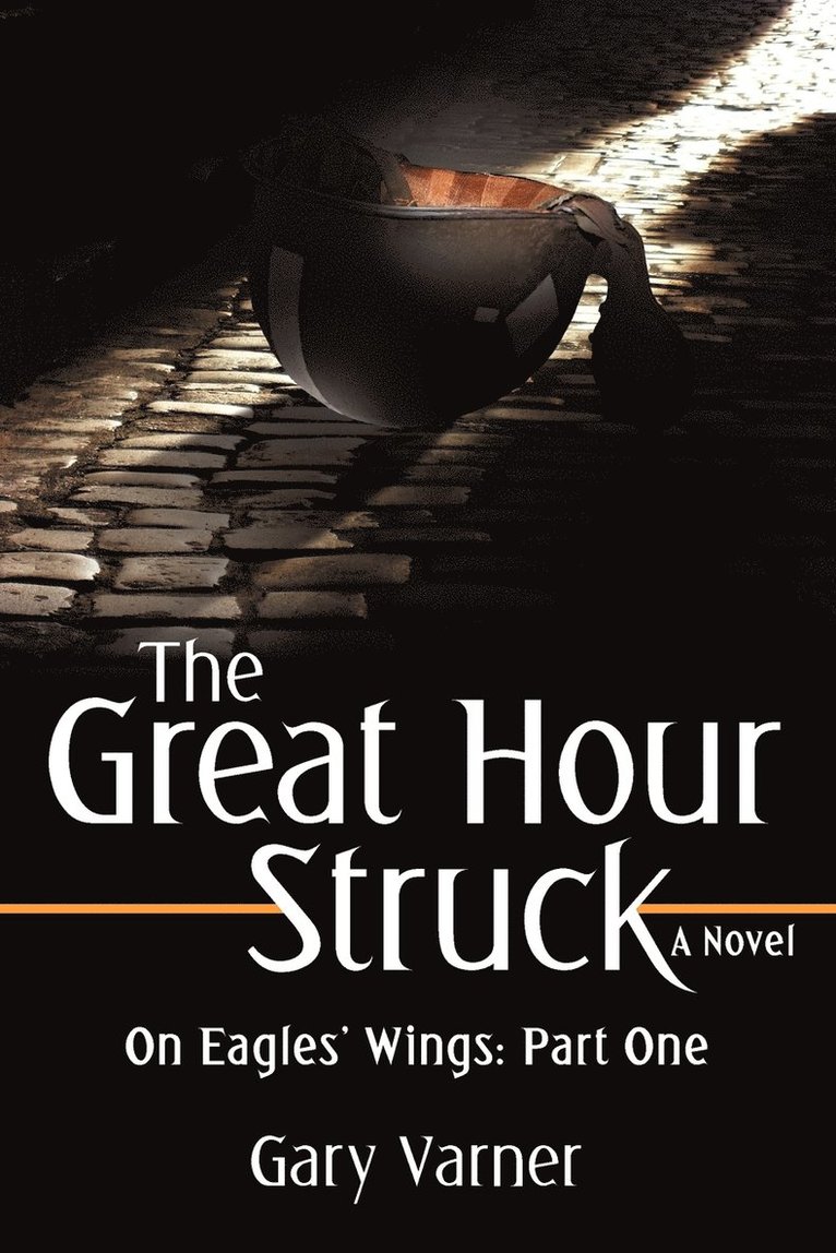 The Great Hour Struck 1