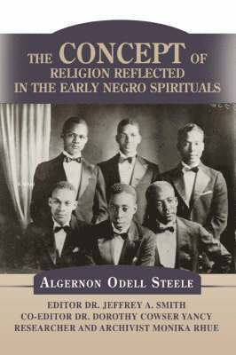 bokomslag Concept of Religion Reflected in the Early Negro Spirituals