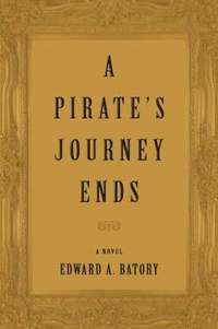 bokomslag A Pirate's Journey Ends
