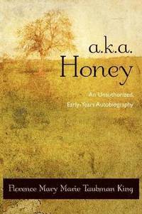 bokomslag A.K.A. Honey