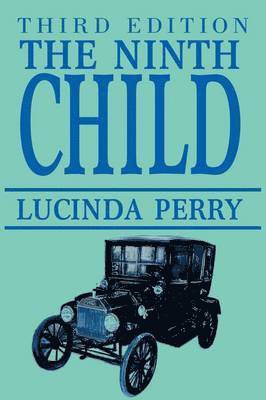 Lucinda Perry - Ninth Child, Häftad