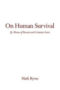 bokomslag On Human Survival