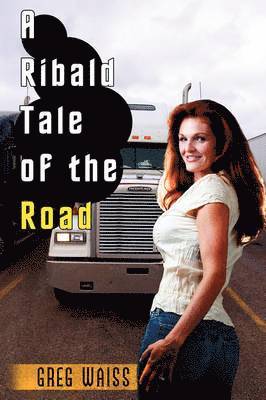 bokomslag Ribald Tale of the Road