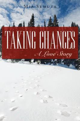 Taking Chances 1