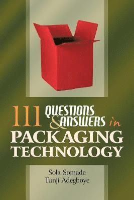 111 Questions and Answers in Packaging Technology 1