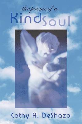 bokomslag Poems of a Kind Soul