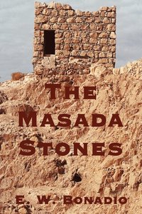 bokomslag The Masada Stones