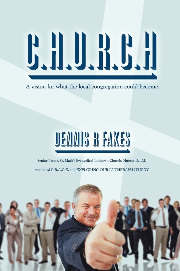 Dennis Fakes - C.H.U.R.C.H., Häftad
