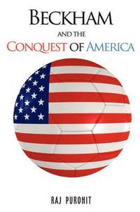 bokomslag Beckham and the Conquest of America