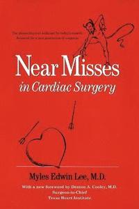 bokomslag Near Misses in Cardiac Surgery