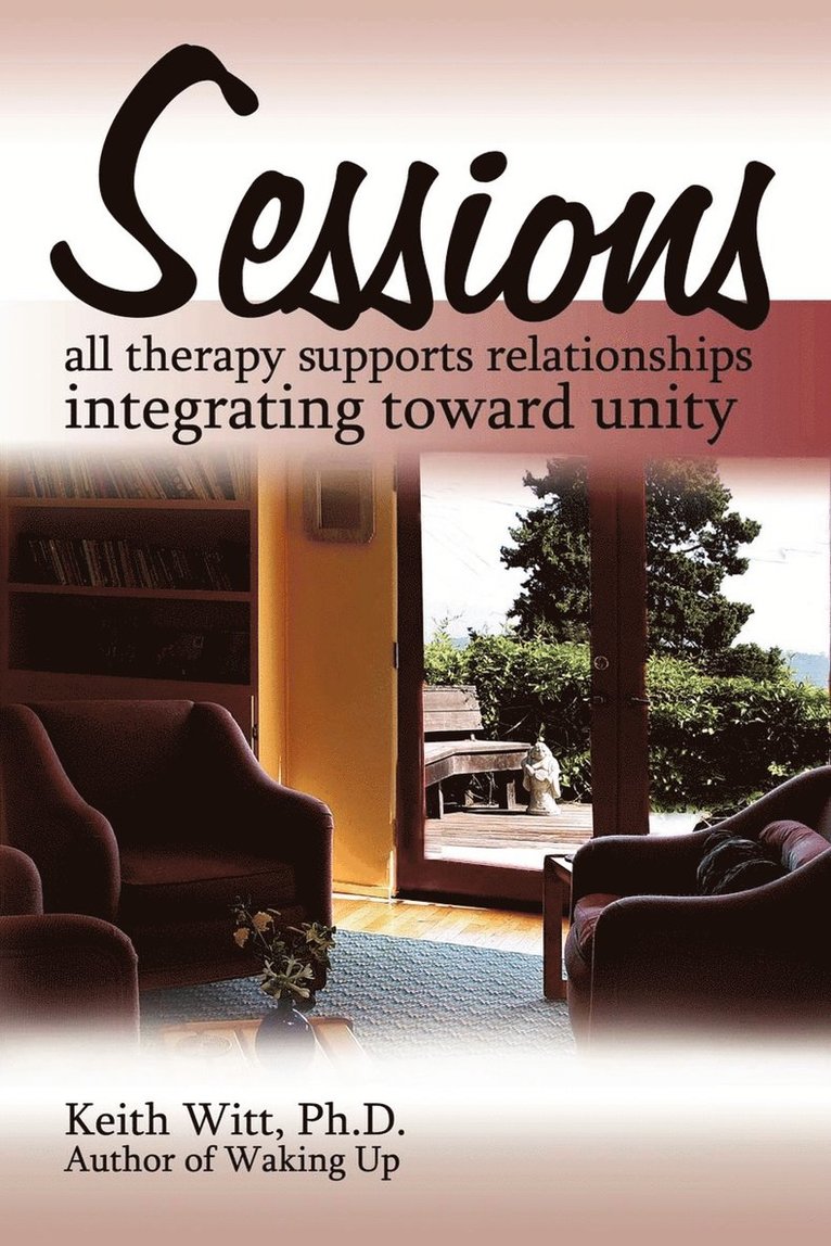 Keith Witt, Keith Witt Ph.D. - Sessions, Häftad